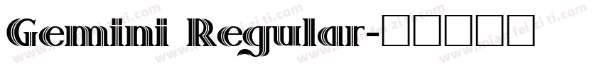 Gemini Regular字体转换